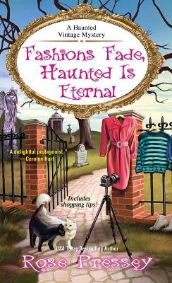 Fashions Fade, Haunted Is Eternal book
