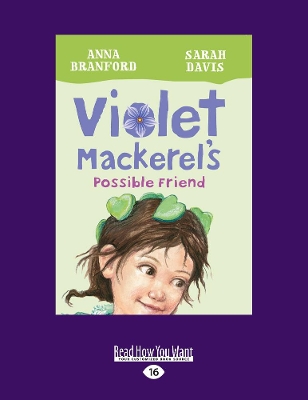 Violet Mackerel's Possible Friend: Book 5 by Anna Branford