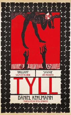 Tyll: Shortlisted for the International Booker Prize 2020 by Daniel Kehlmann