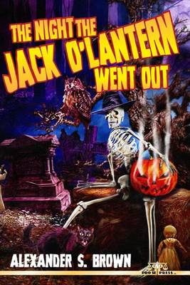 Night the Jack O'Lantern Went Out book