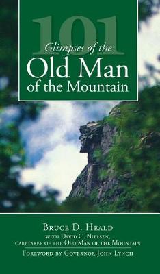 101 Glimpses of the Old Man of the Mountain book