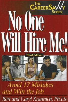 No One Will Hire Me!, 3rd Edition book