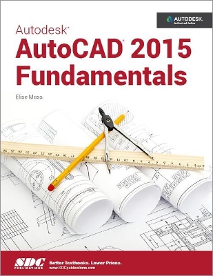 Autodesk AutoCAD 2015 Fundamentals book