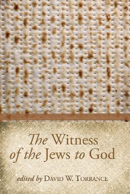 Witness of the Jews to God book