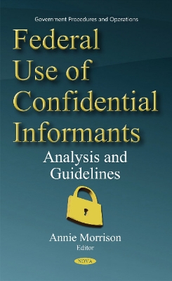 Federal Use of Confidential Informants book