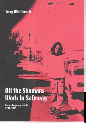 All the Shamans Live in Safeway book