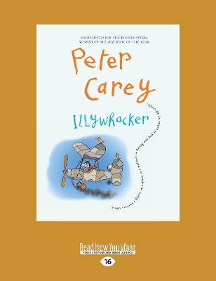 Illywhacker by Peter Carey