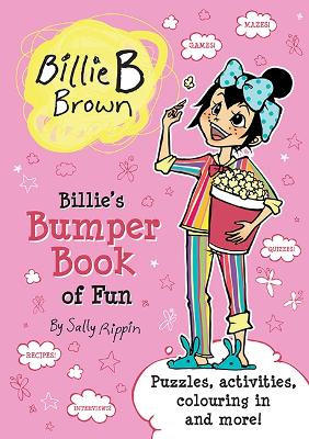 Billie's Bumper Book of Fun: A Billie B Brown Activity Book book