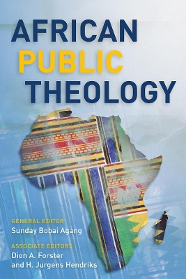 African Public Theology by Sunday Bobai Agang