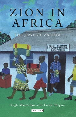 Zion in Africa by Hugh MacMillan
