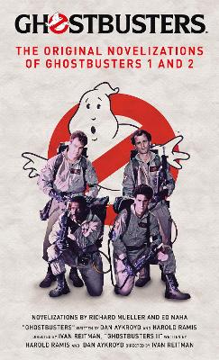 Ghostbusters - The Original Movie Novelizations Omnibus book