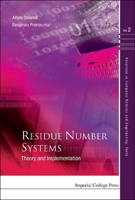 Residue Number Systems: Theory And Implementation book