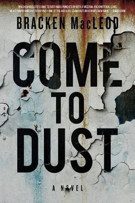 Come to Dust book