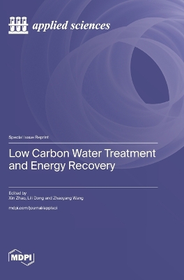 Low Carbon Water Treatment and Energy Recovery book