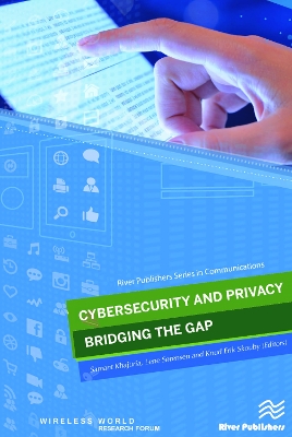 Cybersecurity and Privacy - bridging the gap by Samant Khajuria