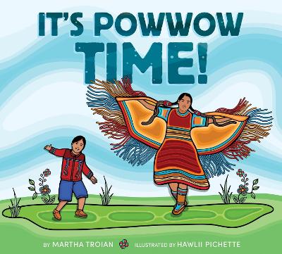 It's Powwow Time! book