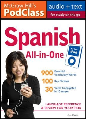 McGraw-Hill's PodClass Spanish All-in-One Study Guide (MP3 Disk) book