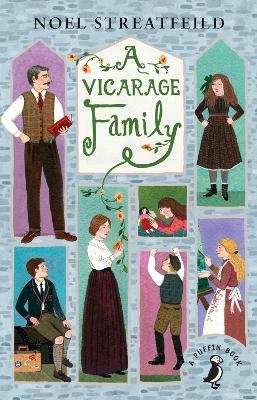 Vicarage Family by Noel Streatfeild