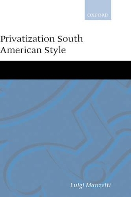 Privatization South American Style book