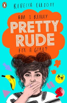 Pretty Rude by Rebecca Elliott