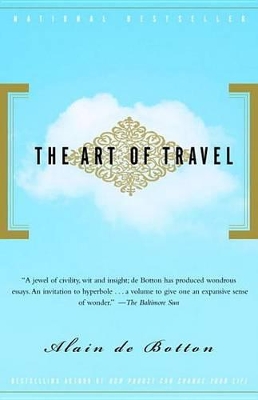 The The Art of Travel by Alain de Botton