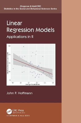 Linear Regression Models: Applications in R by John P. Hoffmann