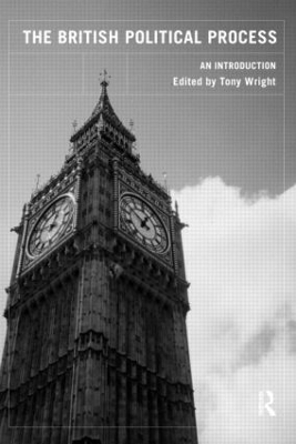 British Political Process by Tony Wright