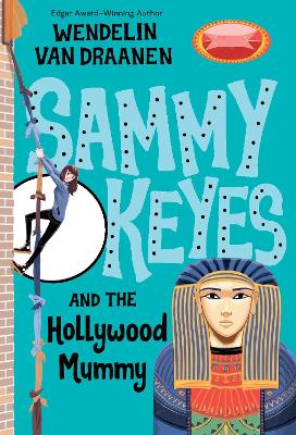 Sammy Keyes and the Hollywood Mummy book