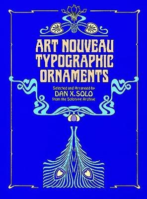 Art Nouveau Typographic Ornaments by Dan X Solo