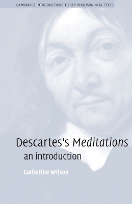 Descartes's Meditations by Catherine Wilson