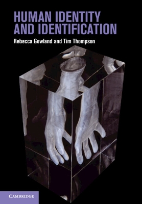 Human Identity and Identification by Rebecca Gowland