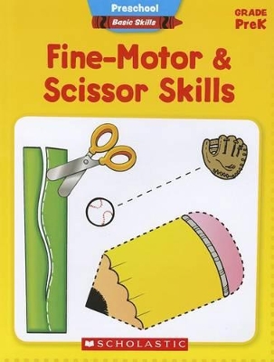 Fine-Motor & Scissor Skills, Grade PreK book