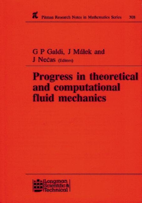 Progress in Theoretical and Computational Fluid Mechanics book