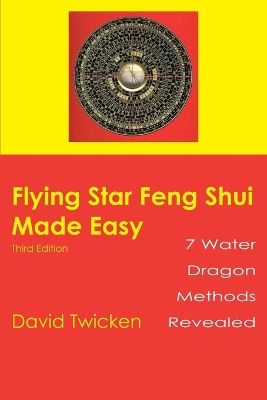 Flying Star Feng Shui Made Easy book