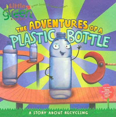Adventures of a Plastic Bottle book