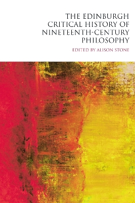 Edinburgh Critical History of Nineteenth-century Philosophy book