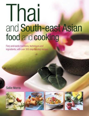 Thai and South-East Asian Food and Cooking book