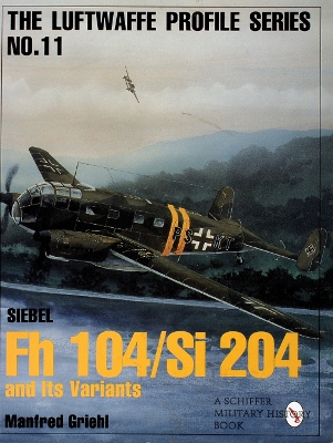 Siebel Fh 104/Si 204 & its Variants book