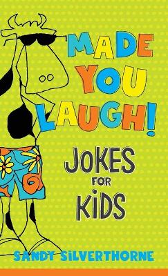 Made You Laugh! – Jokes for Kids book