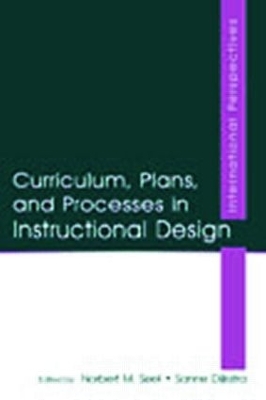 Curriculum, Plans and Processes in Instructional Design by Sanne Dijkstra