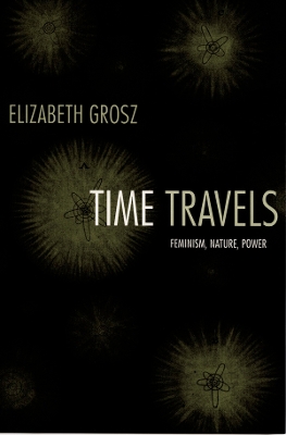 Time Travels by Elizabeth Grosz