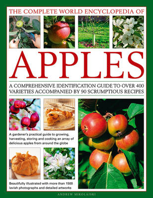 The Complete World Encyclopedia of Apples book