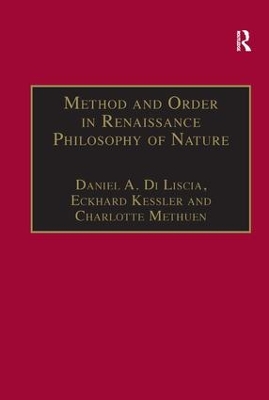 Method and Order in Renaissance Philosophy of Nature book