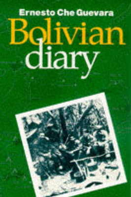 Bolivian Diary of Ernesto 'Che' Guevara book