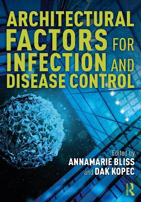 Architectural Factors for Infection and Disease Control book