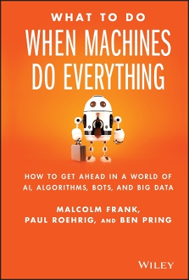 What To Do When Machines Do Everything book