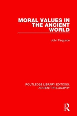 Moral Values in the Ancient World book