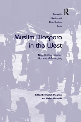 Muslim Diaspora in the West by Haideh Moghissi
