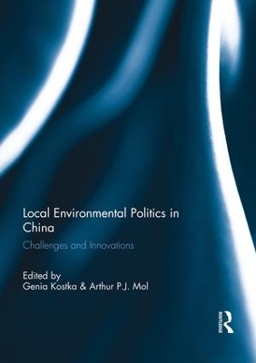 Local Environmental Politics in China book