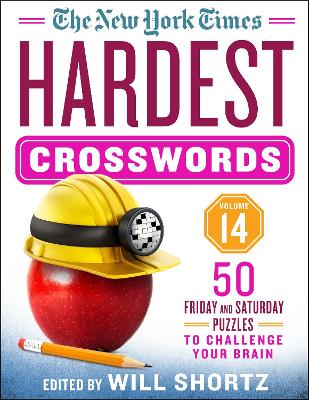 The New York Times Hardest Crosswords Volume 14: 50 Friday and Saturday Puzzles to Challenge Your Brain book